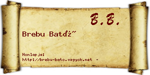Brebu Bató névjegykártya